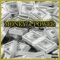 Money & Power (Tha Come Up Remix) [feat. Mozzy & Spice 1] - Single