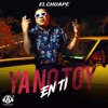 Ya No Toy en Ti - Single