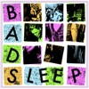 Bad Sleep - Science Fiction