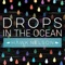 Drops in the Ocean - Single