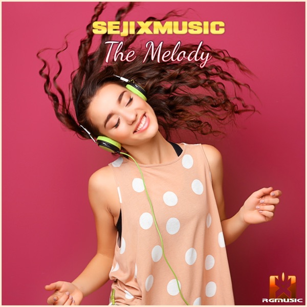 SejixMusic - The Melody