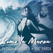 Como La Marea (feat. Yenz Garcia) artwork