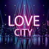 Love City