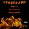 Desperado (feat. Ramandhika & My$tik) - Astrokidxx lyrics