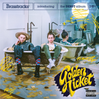 Brasstracks - Golden Ticket artwork