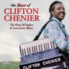 The Best of Clifton Chenier: The King of Zydeco & Louisiana Blues artwork