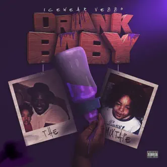 Drank Baby by Icewear Vezzo album reviews, ratings, credits