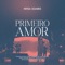 Primeiro Amor - Nivea Soares lyrics