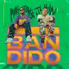 Stream & download Bandido - Single