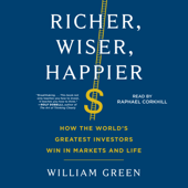 Richer, Wiser, Happier (Unabridged) - William Green Cover Art