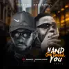 Hand Go Touch You (feat. Magnito & Hypeman Speech) [Remix] - Single album lyrics, reviews, download