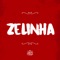 Zelinha - Canção de Presente lyrics