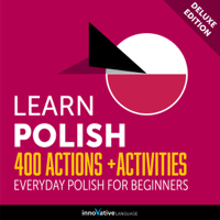 Innovative Language Learning - Everyday Polish for Beginners: 400 Actions & Activities artwork