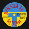 KINSHASA RIDDIM - Single album lyrics, reviews, download