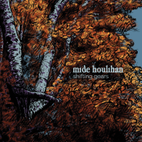 Mide Houlihan - Shifting Gears - EP artwork