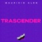 Trascender - Mauricio Alen lyrics