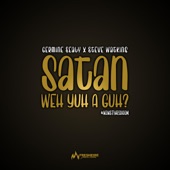 Satan Weh Yuh a Guh (feat. Steve Watkins) artwork