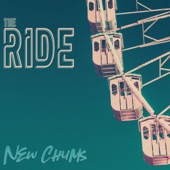 New Chums - The Ride