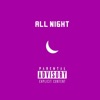All Night - Single
