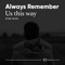 Always Remember Us This Way (Electro Acoustic Mix) artwork