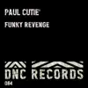 Funky Revenge - Single album lyrics, reviews, download