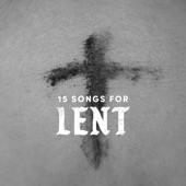 15 Songs for Lent artwork