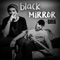 Black Mirror (feat. Mick J) - DRK lyrics