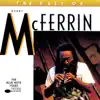 The Best of Bobby McFerrin album lyrics, reviews, download