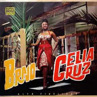 Bravo by Celia Cruz album reviews, ratings, credits