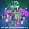 Bars & Beats in the City