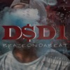 BrazeOnDaBeat - D&$