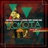 Kokota (feat. Killer Kau) - KayGee DaKing & Bizizi