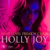 Next Level Freak'n Crazy - Single