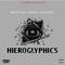 Hieroglyphics (feat. Larceny & Metaphorz) - Ghetto Star lyrics