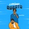 Roboto (feat. Jamo Pyper) - Lariano lyrics