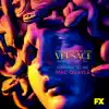 Stream & download The Assassination of Gianni Versace: American Crime Story (Original Television Soundtrack)