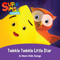 Super Simple Songs - Twinkle Twinkle Little Star & More Kids Songs artwork