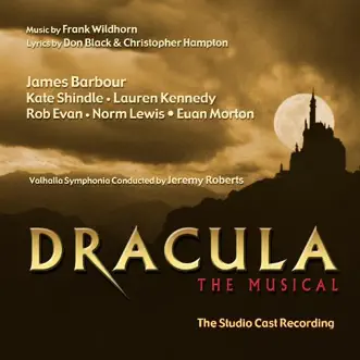 Dracula the Musical (The Studio Cast Recording) by Frank Wildhorn album reviews, ratings, credits