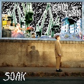 SOAK - Everybody Loves You