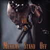 Mexican Stand off Vol. II - Single