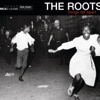 The Roots - Act Too (Love Of My Life)
