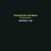Transaction de Novo album lyrics, reviews, download