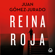 Juan Gómez-Jurado - Reina roja