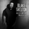 Minimum Wage - Blake Shelton lyrics