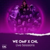 WE OMF X CNL (Live Sessions)