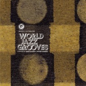 If Music Presents You Need This!: World Jazz Grooves (Compiled by Jean-Claude & Victor Kiswell) artwork