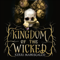 Kerri Maniscalco - Kingdom of the Wicked artwork