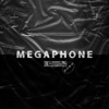 Megaphone - Single