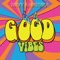 Good Vibes artwork