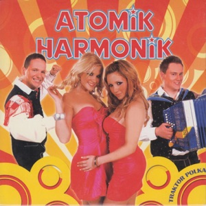 Atomik Harmonik - Tractor Polka - Line Dance Musik